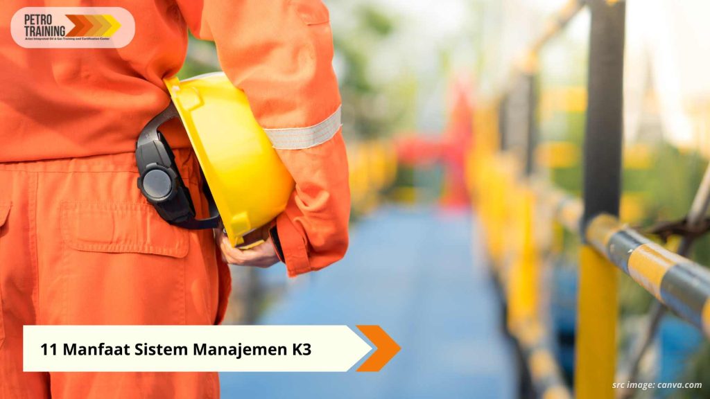 manfaat Sistem Manajemen K3