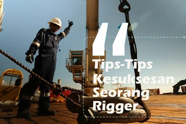 cara kerja rigger