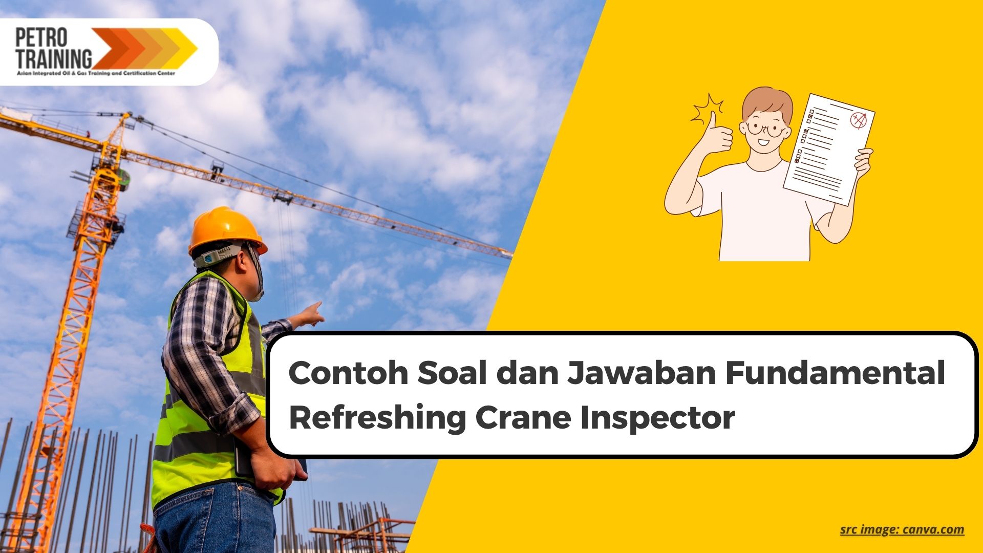 Contoh Soal dan Jawaban Fundamental Refreshing Crane Inspector