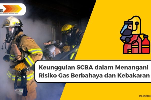 Keunggulan SCBA dalam Menangani Risiko Gas Berbahaya dan Kebakaran
