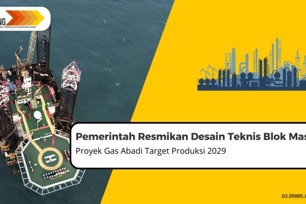 Ilustrasi proyek Gas Abadi Blok Masela dengan fasilitas LNG darat dan penerapan K3 Migas.