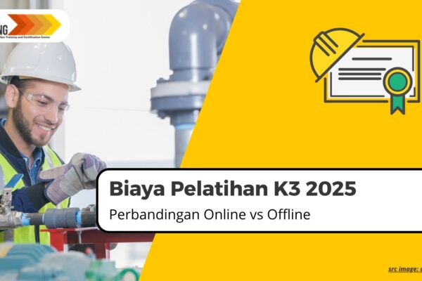Biaya Pelatihan K3 2025: Perbandingan Online vs Offline